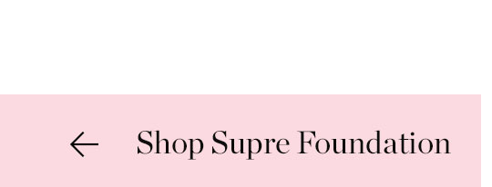 Shop Supre Foundation
