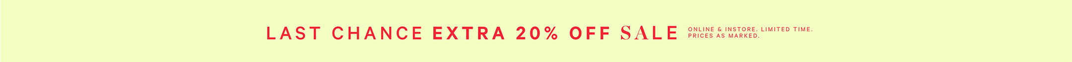 EXTRA 20% Off Sale* 