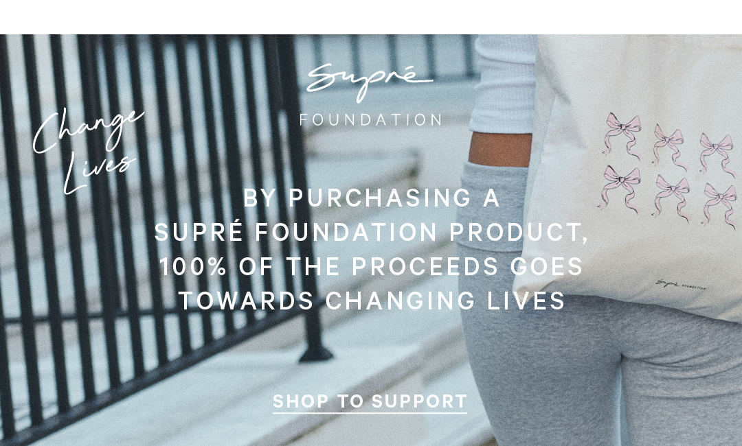 Shop To Support Supre Foundation