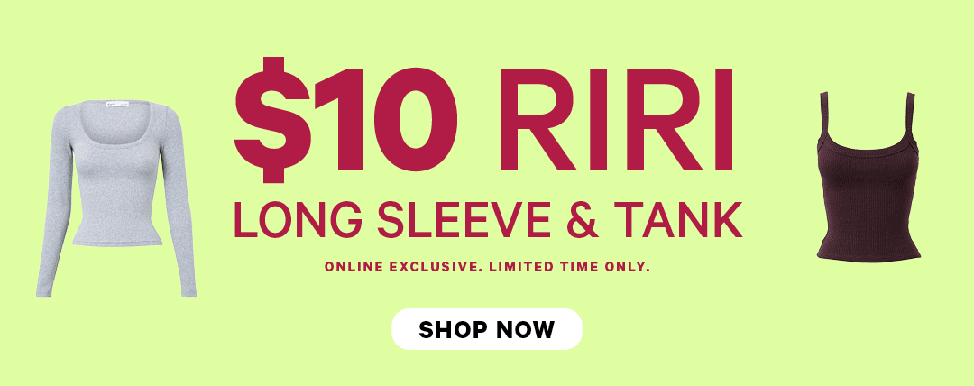 Shop Hot Offer: $10 Riri Tops. T&Cs Apply