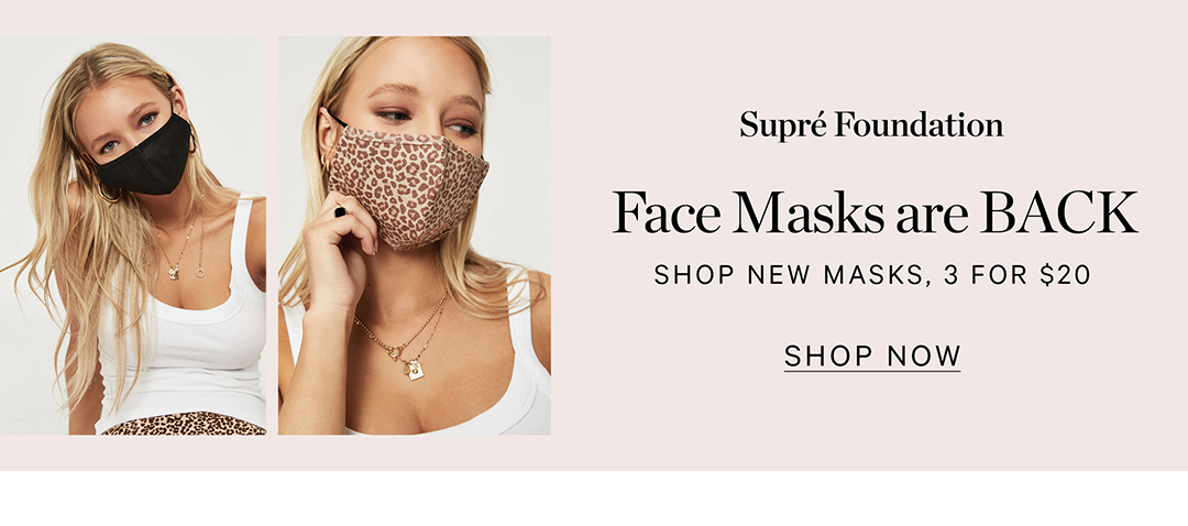 Supre Foundation Face Masks Are Back! 