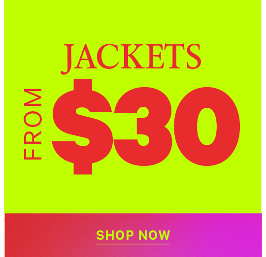 Shop Jackets From $30
