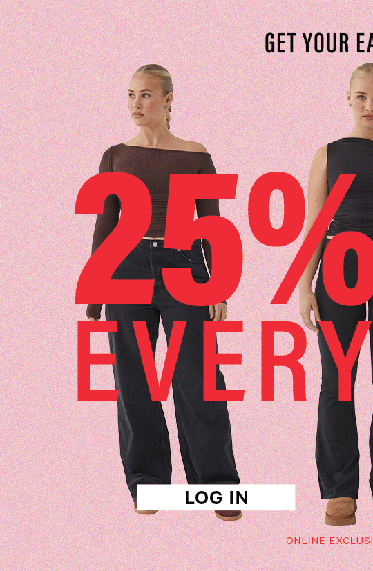 Login to Shop 25% Off Everything at Supre