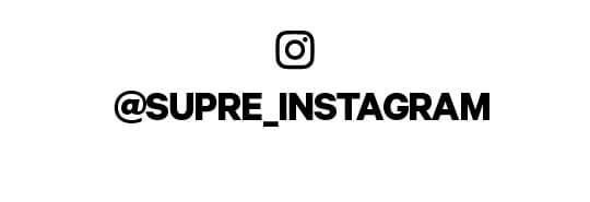 Follow Supre on Instagram @supre_instagram