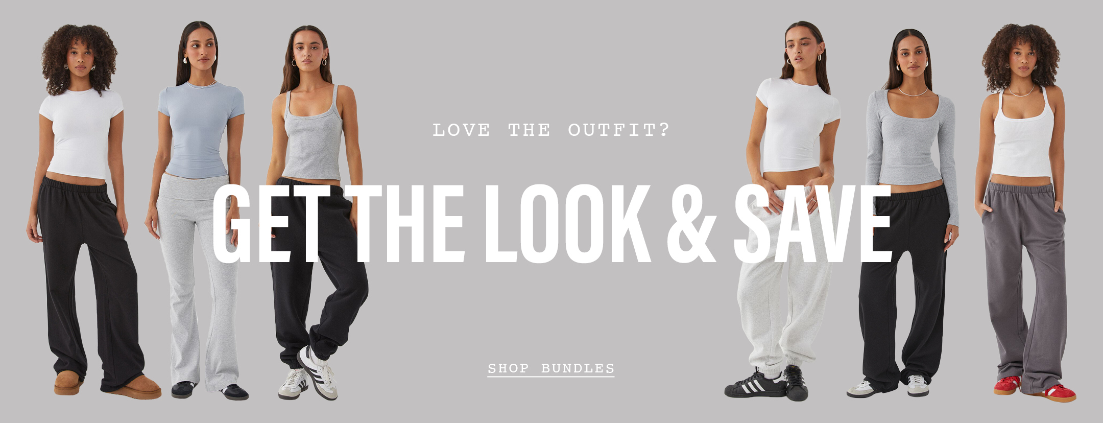 Buy The Outfit & Save! Shop Bundles