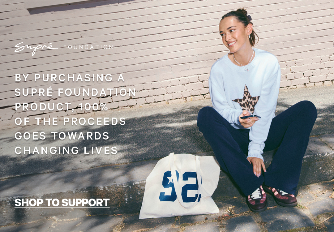 Shop To Support Supre Foundation