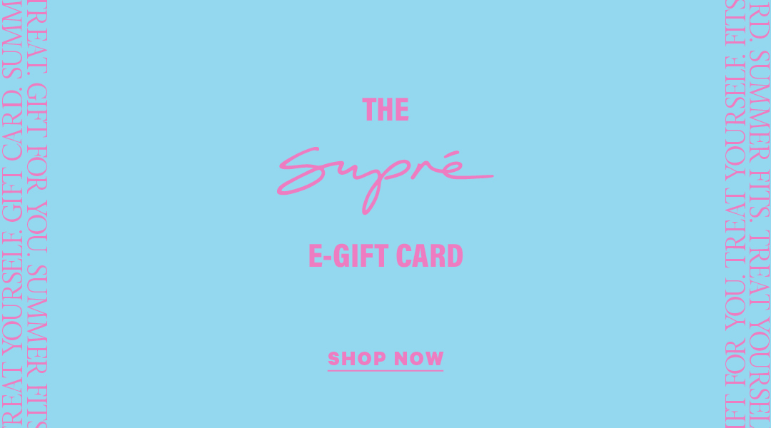 Shop eGift Cards Online at Supre